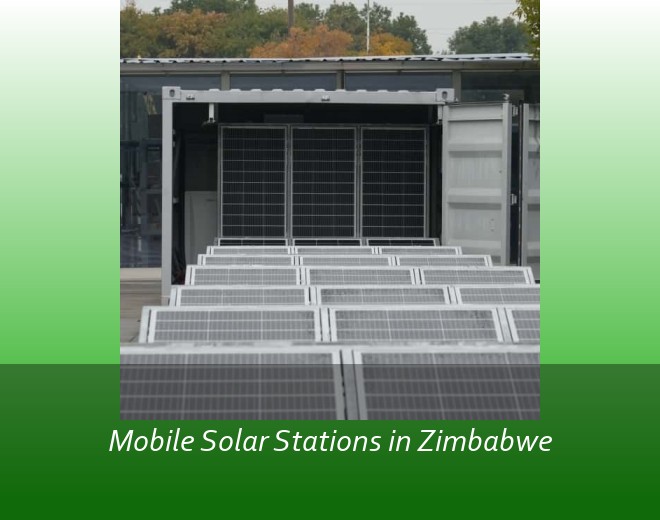 Mobile Solar Stations in Zimbabwe
